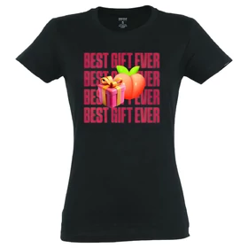 Best Gift Ever - női póló (fekete)